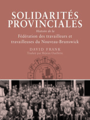 cover image of Solidarités provinciales